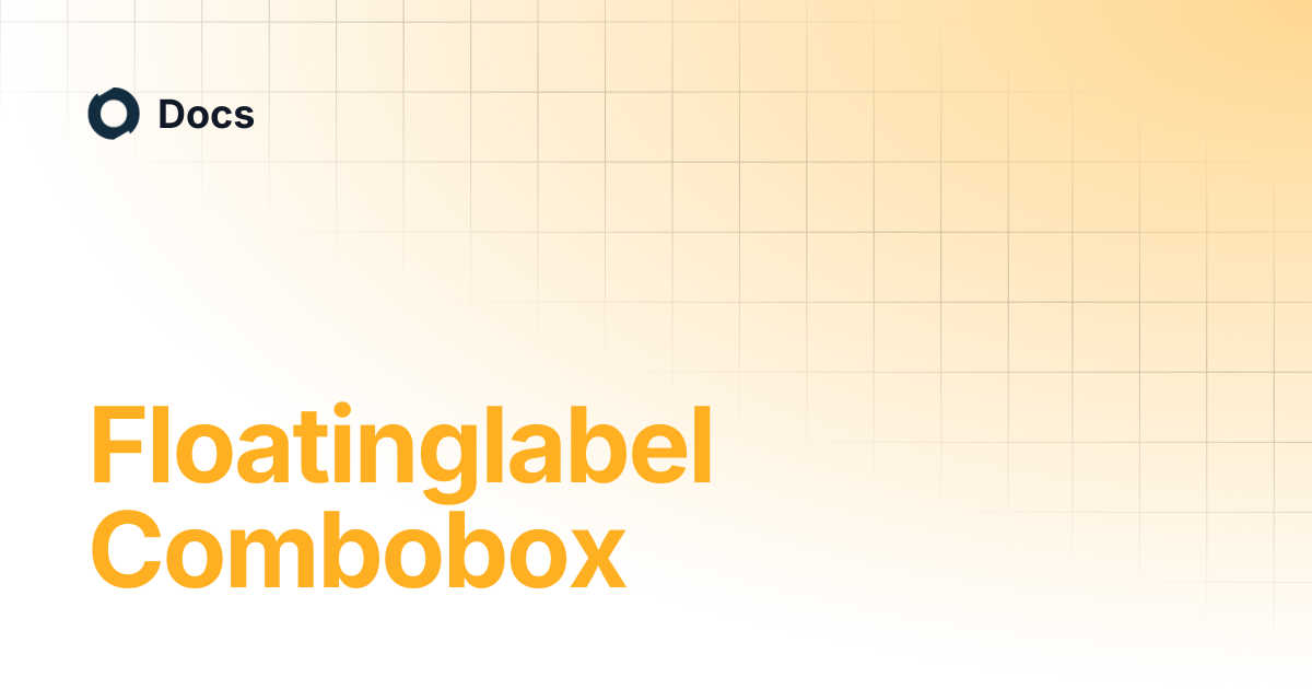Floatinglabel Combobox | Docs