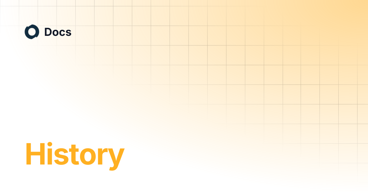 History | Docs