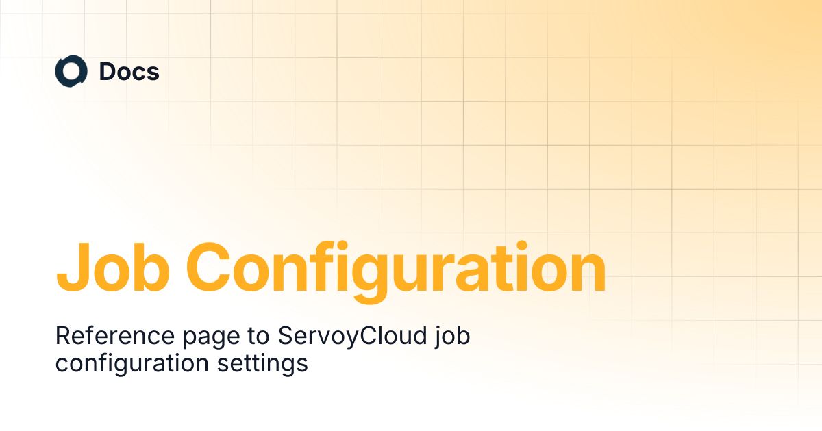 Job Configuration | Docs