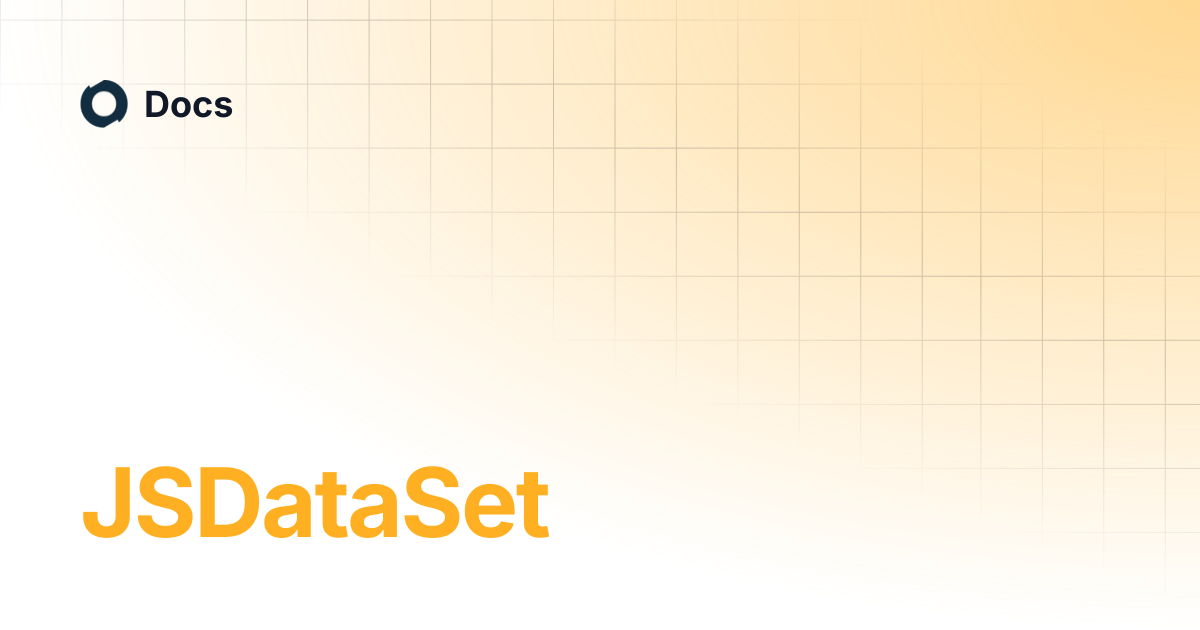 JSDataSet | Docs