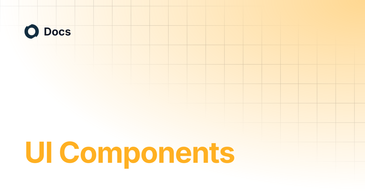 UI Components | Docs