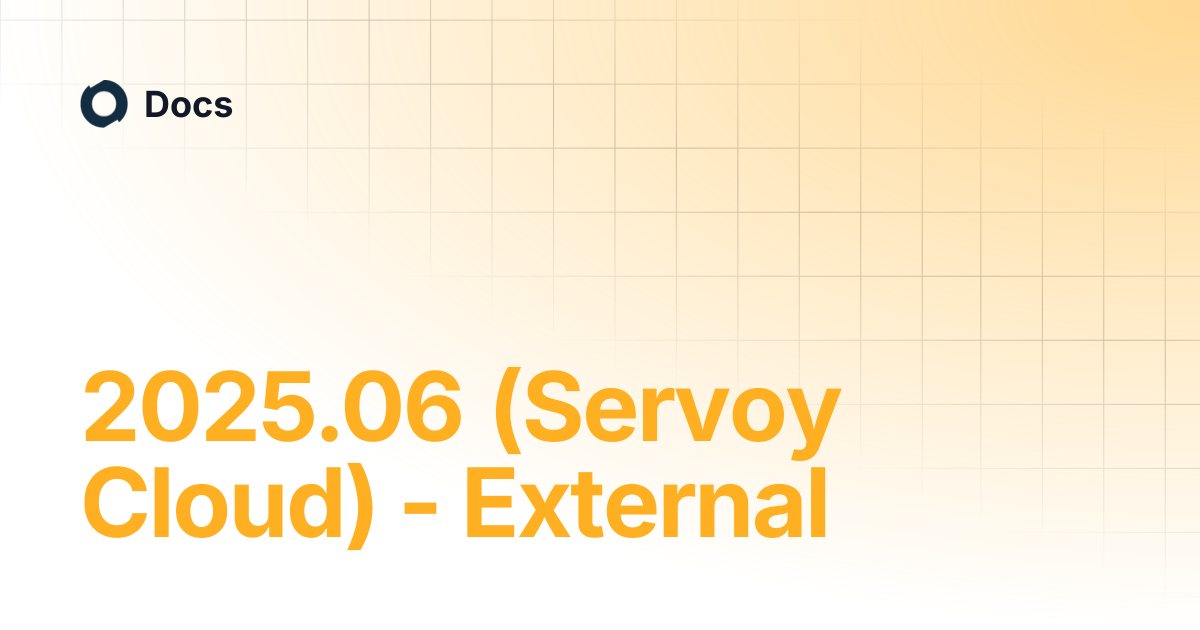 2025.06 (Servoy Cloud) - External | Docs
